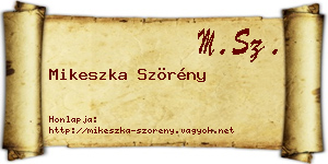 Mikeszka Szörény névjegykártya